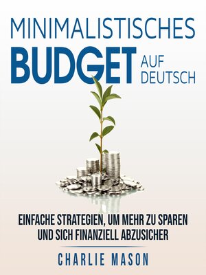 Minimalistisches Budget Auf Deutsch/ Minimalist budget in German - Audiobook